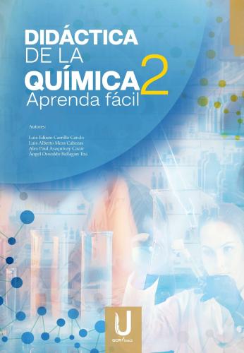 DIDÁCTICA DE LA QUÍMICA 2.  APRENDA FÁCIL