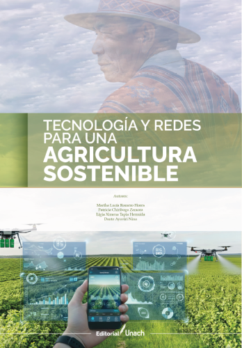 TECNOLOGÍA Y REDES PARA UNA AGRICULTURA SOSTENIBLE